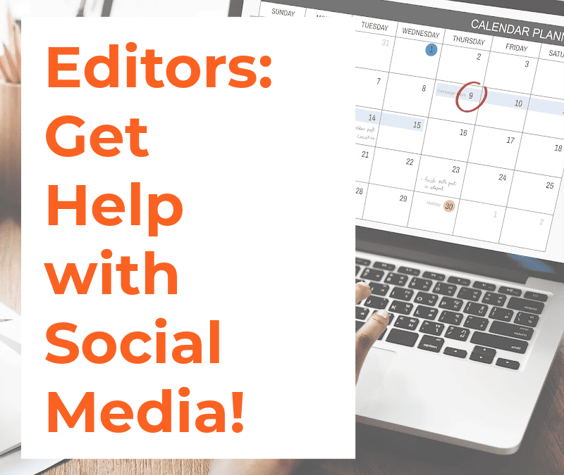 Editing-Specific Social Media Calendars for Freelance Book Editors